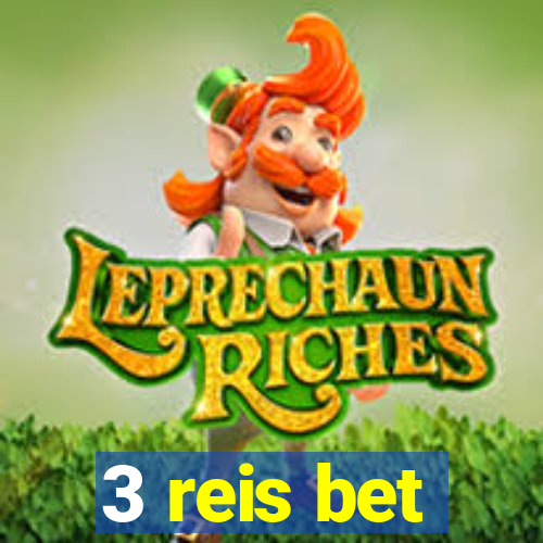 3 reis bet